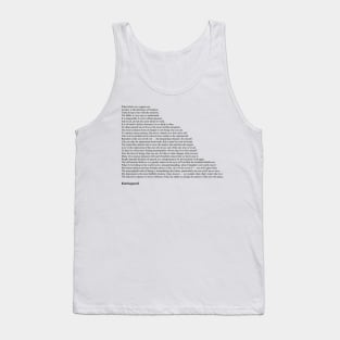 Kierkegaard Quotes Tank Top